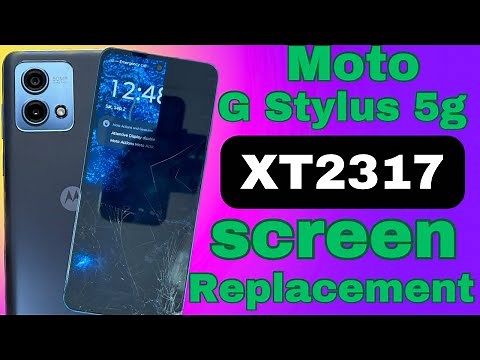 moto g stylus 5g 2023 screen replacement || XT2317
