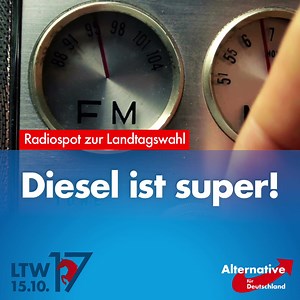Radiospot jetzt teilen und die AfD Niedersachsen so bei ihrem Einzug in den Landtag unterstützen! Damit Dein Diesel super bleibt: AfD! | AfD Niedersachsen