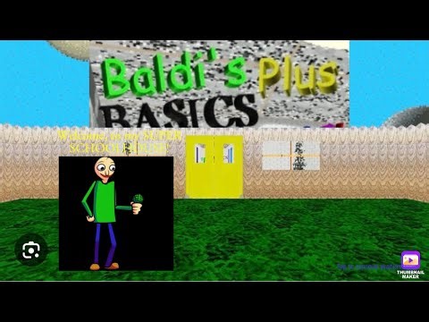 Playing Baldi's Basics Plus