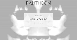 Neil Young Biography | Pantheon