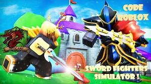 Roblox : Code Sword Fighters Simulator !