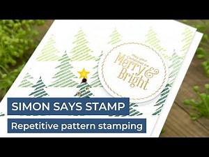 Repetitive Pattern Stamping | Simon Says Stamp