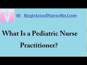 Pediatric Nurse Practitioner | Salary for Pediatric Nurse Practitioners