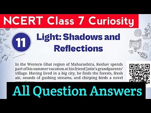 NCERT Class 7 Science Curiosity Chapter 11 Light:Shadows and Reflection Question Answers |