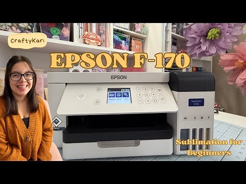 Epson F170 Sublimation Printer Unboxing + First Projects! | Sublimation for Beginners