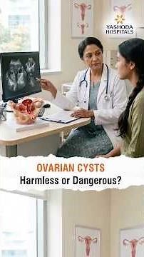 Ovarian Cyst: Harmless or Dangerous? | Dr. Radhika Reddy Y