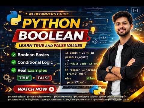 Python Boolean Explained for Beginners | True and False in Python
