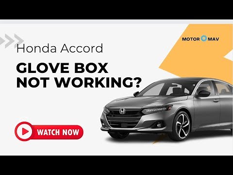 Honda Accord Glove Box Won’t Close: Know 5 Reasons and Solutions