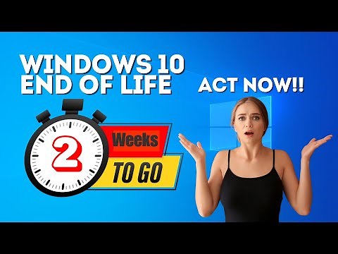 Windows 10 End of Life Important Information