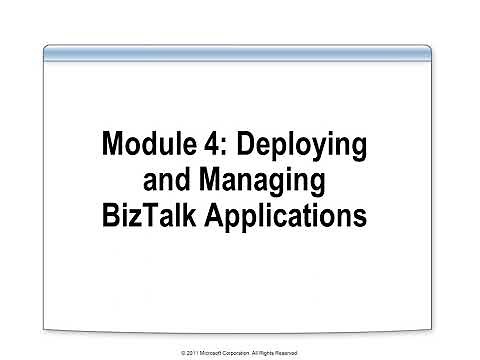 Deploying and Managing BizTalk Applications