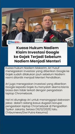 Kuasa Hukum Nadiem Bantah Investasi Google ke Gojek Terkait Proyek Chromebook Kemendikbudristek