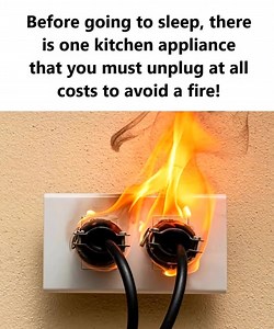 Before going to sleep, there is one kitchen appliance that you must unplug at all costs to avoid a fire! See more 👇 | The meaning of life