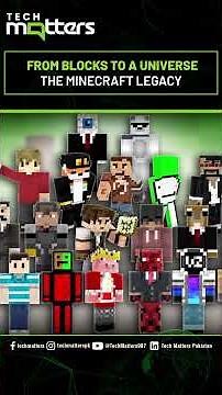 Minecraft Isn’t a Game, It’s a World | How Blocks Built the Biggest Game Ever | Tech Matters