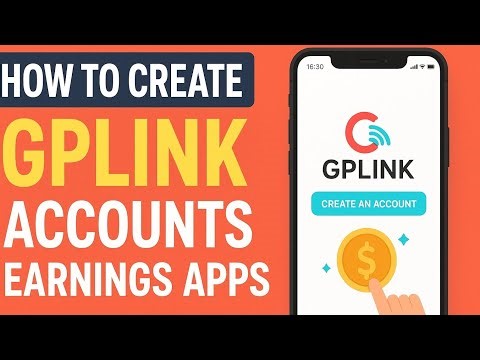 . "Create GPLink Account & Start Earning Online | Step by Step Guide"