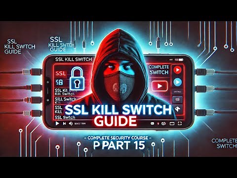 How to Install SSL Kill Switch for iOS Pen Testing | Complete Security Course (Part 15)