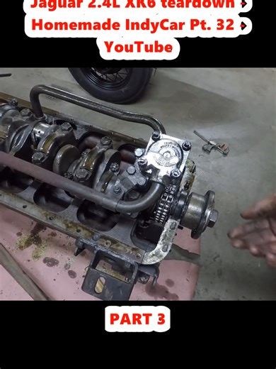 Jaguar 2.4L XK6 teardown - Homemade IndyCar Pt. 32 - YouTube (3)