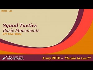 Squad Tactics: Basic Movements - MSL102 Lesson 04 - ROTC
