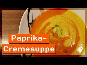 Rot-gelbe Paprika-Cremesuppe ganz leicht zubereitet
