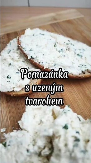 Pomazánka s uzeným tvarohem