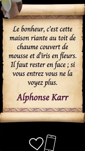 Le secret du bonheur selon Alphonse Karr... 🤫✨