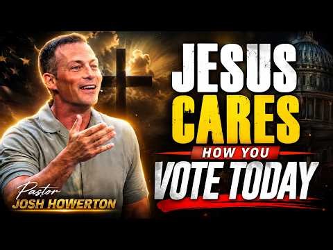 How Should Christians Vote? A Biblical Answer Every Believer Needs | Pastor Josh Howerton