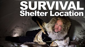 Survivorman Les Stroud Lessons On Choosing Shelter Locations In Winter Survival Emergency