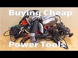Buying Cheap Power Tools: Woodworking Beginners #14 - Woodworkeb