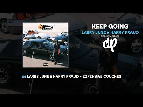 Larry June & Harry Fraud - Keep Going (FULL MIXTAPE)