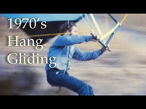 1970's Evolution of Modern Hang Gliding Featuring Ken Bryenton