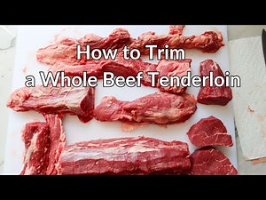 Trimming a Whole Beef Tenderloin into Various Cuts of Steak