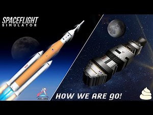 Nasa Artemis 1 Mission In Spaceflight Simulator SLS Launch To the Moon