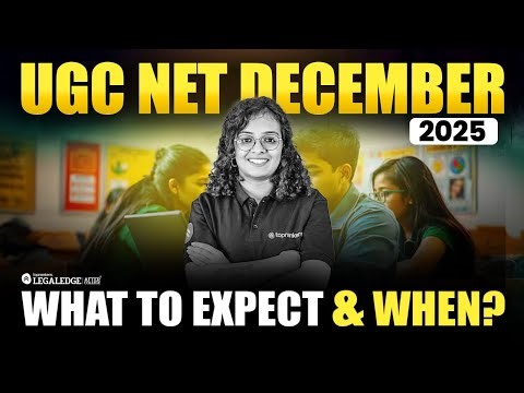 UGC-NET 2025 December Cycle: When to Expect the Exam Date & Notification 🔔