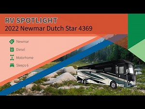 2022 Newmar Dutch Star 4369 Walkthrough