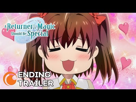 A Returner's Magic Should Be Special | ED TRAILER