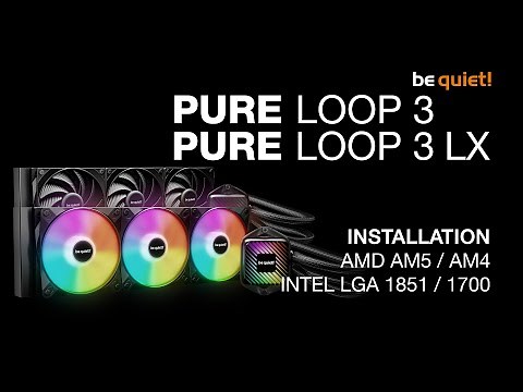 Installation: Pure Loop 3 (LX) | be quiet!
