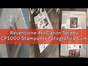 Recensione del Canon Selphy CP1000 Stampante Fotografica Compatta a Sublimazione, 300x300 dpi, Bianc