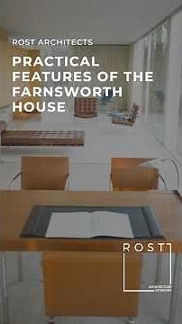 Practical Features of the Farnsworth House | Mies Van der Rohe #architecturaldesign