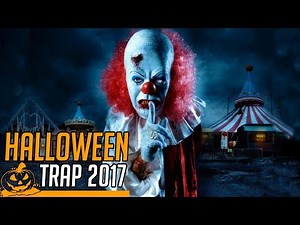 Halloween 2017 Music Mix 🎃 Best EDM, Trap & Bass Music 🎃 Halloween Warm Up Trap Mix 2017 #1