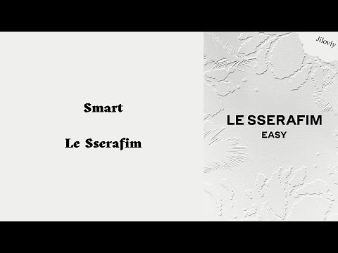 Le Sserafim - Smart (Romanized Lyrics)