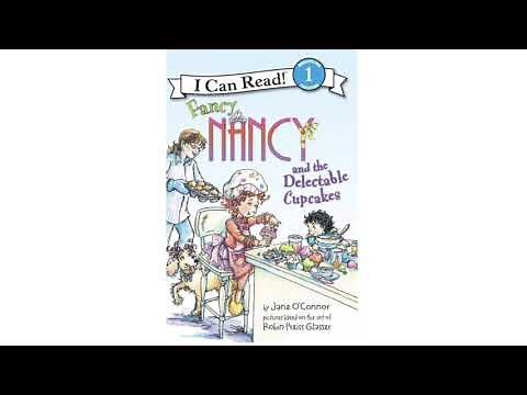 Fancy Nancy and the Delectable Cupcakes | Read Aloud