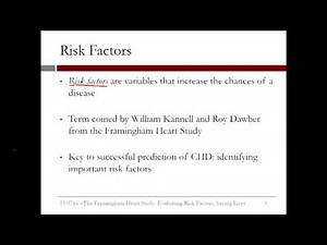 3.3.3 The Framingham Heart Study - Video 2: Risk Factors