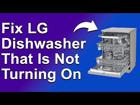 How To Fix LG Dishwasher That Is Not Turning On (Reasons Why It Happens And The Solutions!)