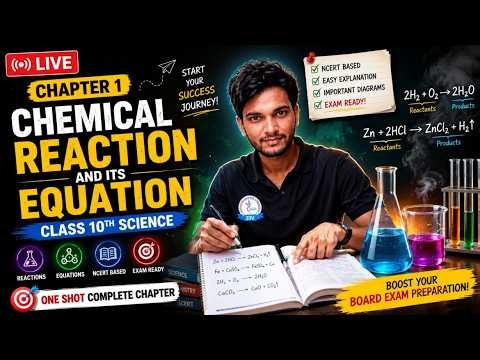🔥 Class 10 Science Chapter 1 LIVE | Chemical Reactions and Equations Full Chapter | CBSE & RBSE 202