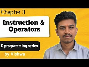 Instructions and Operators in C Explained | Beginner to Advanced Guide | C Program series #lecture3