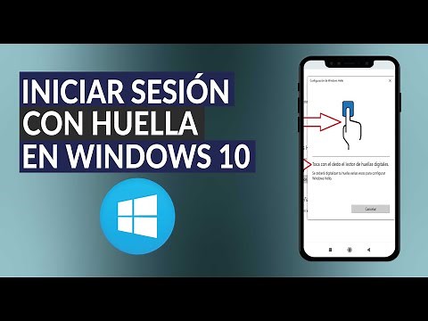 Cómo Configurar Windows Hello para Iniciar Sesión en Windows 10 con Huella