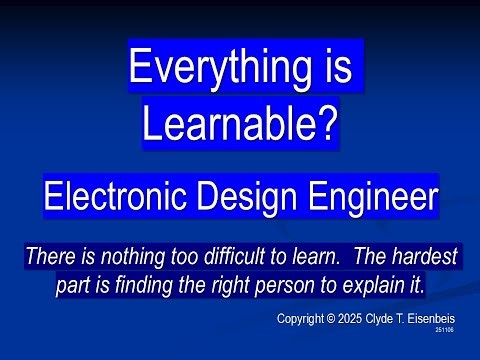 Everything is Learnable? [Electronic Design Engineer]