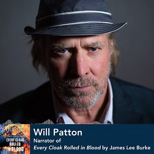 “I will tell you what I have learned about the dead. They are not to be feared.” Hear award-winning narrator Will Patton in the audiobook edition of EVERY CLOAK ROLLED IN BLOOD from Simon & Schuster Audio. [Erin/admin] | James Lee Burke