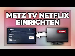 Metz TV Netflix setup & installation - Tutorial