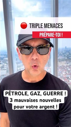 🚨 PÉTROLE, GAZ, GUERRE : 3 mauvaises nouvelles pour votre argent !