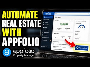 How to Automate Your Real Estate Management with AppFolio - Easy Tutorial